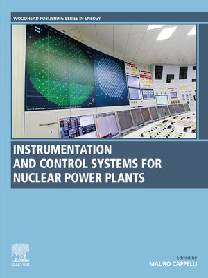 cover image of Instrumentation and Control Systems for Nuclear Power Plants
